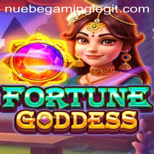 Explore the Thrilling World of FORTUNEGODDESS by NUEBE Gaming